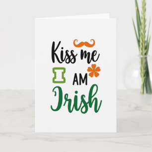 Embrasse-moi, je suis Irlandais Carte amusante