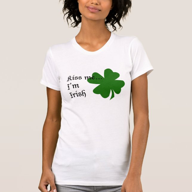 Embrasse-moi Je suis t-shirt irlandais (Devant)