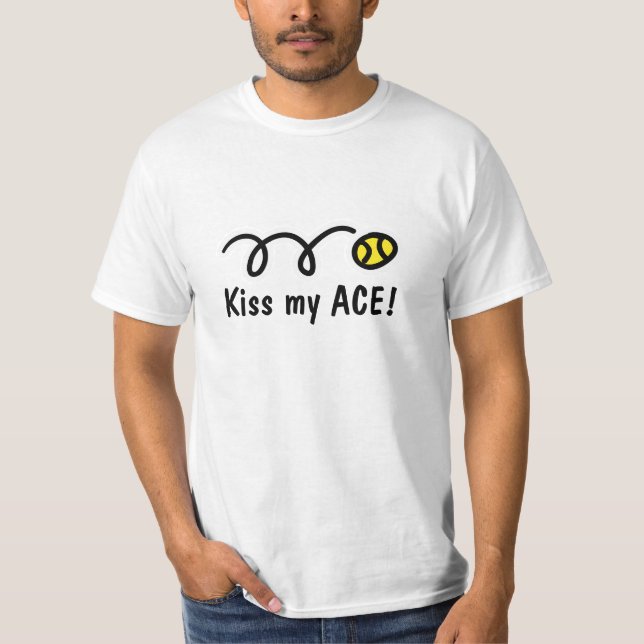 Embrasse mon as! t-shirt de tennis (Devant)