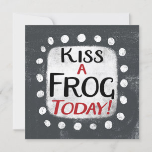 Embrasse Une Grenouille Aujourd'Hui Carte De Voeux