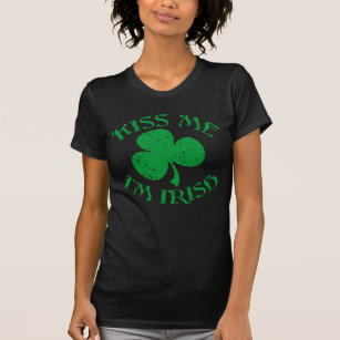 Embrassez-moi le t-shirt irlandais Im