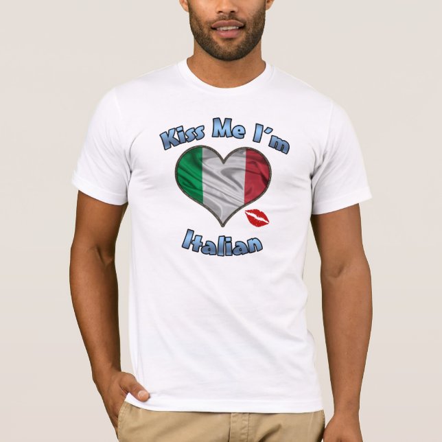 Embrassez-moi que je suis T-shirt italien de (Devant)