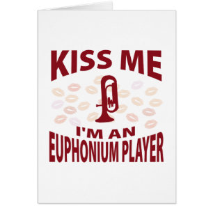 Embrassez-moi que je suis un joueur d'euphonium