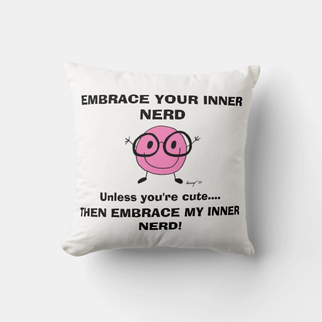 EMBRASSEZ VOTRE Coussin NERD INTÉRIEUR (Recto)