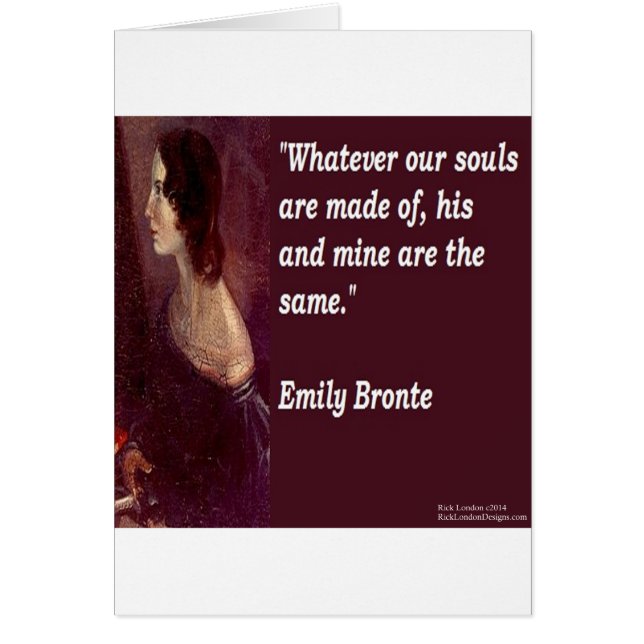 Emily Bronte & Famous Our Souls Quote (Devant)