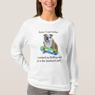 Emmener Mon Bulldog Au T-shirt SkateBoard Park