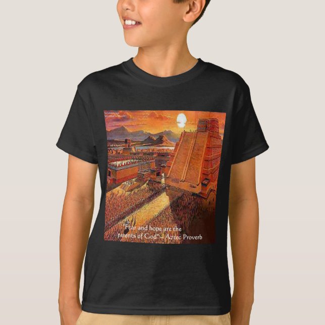 Empire aztèque & cadeaux de proverbes T-shirts & C (Devant)