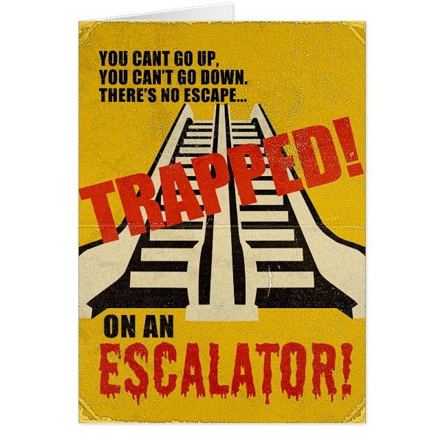 Emprisonné sur un escalator (Devant)