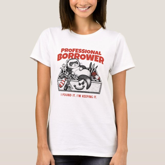 Emprunteur Professionnel – T-Shirt Graphique Drôle (Devant)