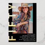 En Aluminium Photo moderne 50th Birthday Party Invitation<br><div class="desc">Ajoutez un peu de Luxe à ce design populaire en ajoutant des lettres de feuille d'or. Moderne Invitation 50e Anniversaire - Design dispose d'un arrière - plan noir qui peut être changé à n'importe quelle couleur, une photo de portrait, le texte "FIFTY" en gras véritable feuille d'or et un élégant...</div>