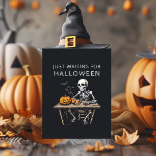 "En attendant juste Halloween Carte de voeux humor
