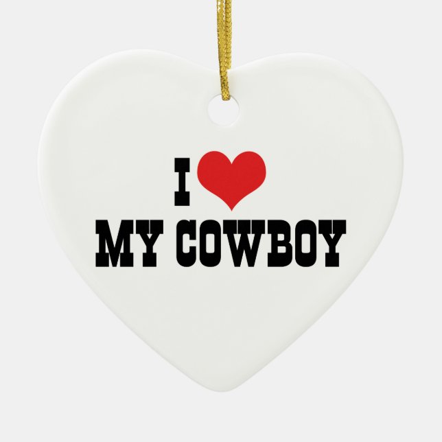 En Céramique J'aime mon ornement de cowboy (Devant)