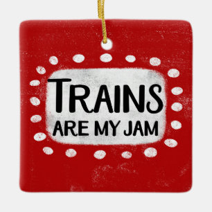En Céramique Les Trains Sont Mon Ornement De Jam