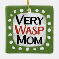 Ornement de maman très Wasp