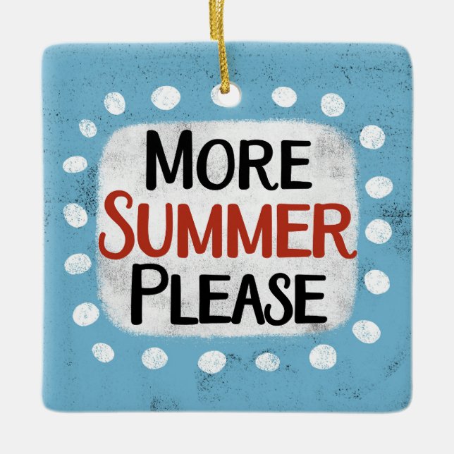 En Céramique Plus Été S'Il Vous Plaît Ornement (Devant)