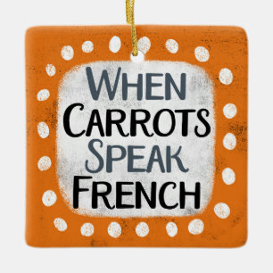En Céramique Quand les carottes parlent ornement français