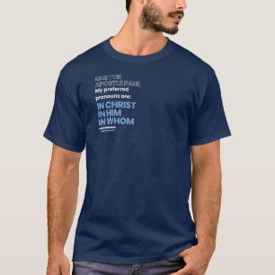 En Christ pronouns T-shirt