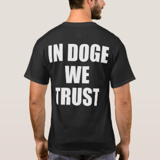 "EN DOGE NOUS AVONS CONFIANCE" T-shirt à double fa