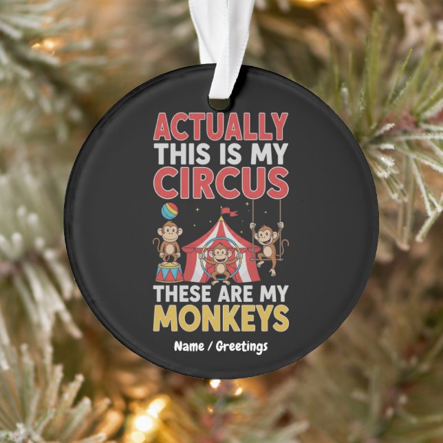 En fait, c'est mon cirque Citation drôle de maman (Arbre)