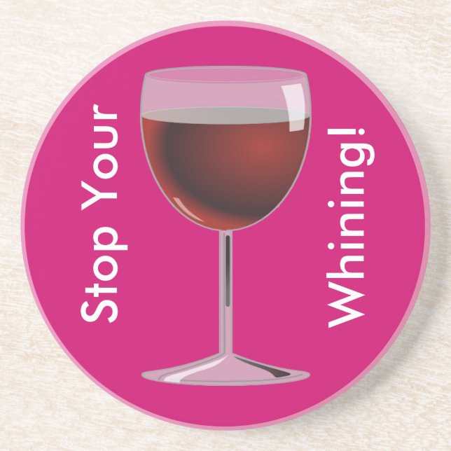 En Grès Arrêtez votre Dessous de verre de Whining (Devant)