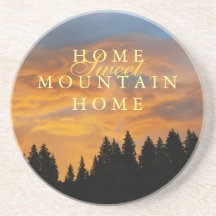 Home Sweet Mountain Home Dessous de verre de boiss