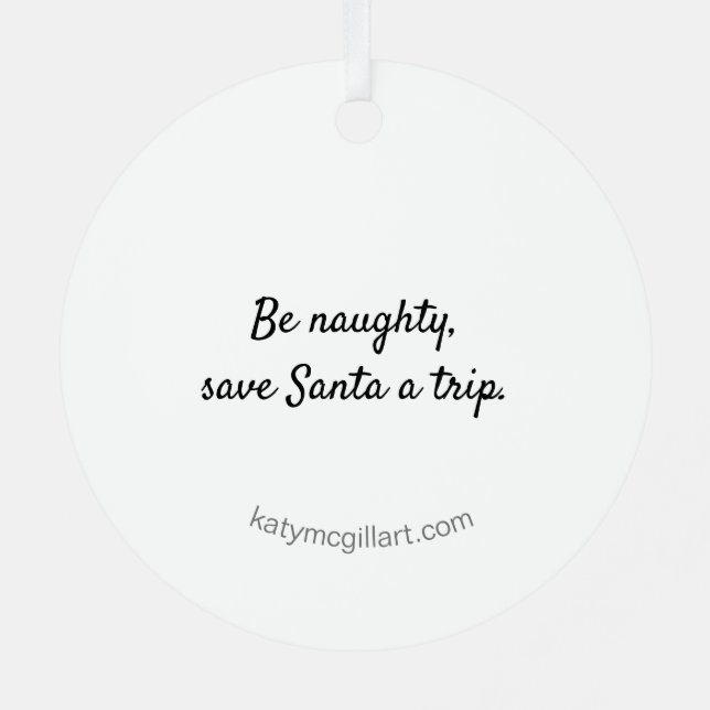 En Métal Sois coquin, sauve Père Noël un ornement de voyage (Verso)