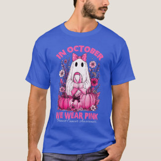 en octobre nous portons un t-shirt rose fantôme ca