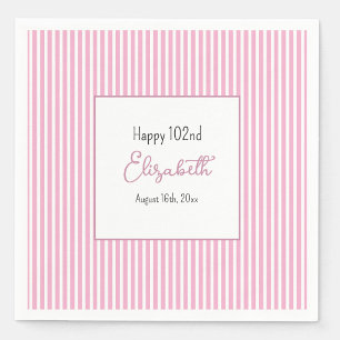 En Papier Serviette d'anniversaire 102 ans rayures roses min