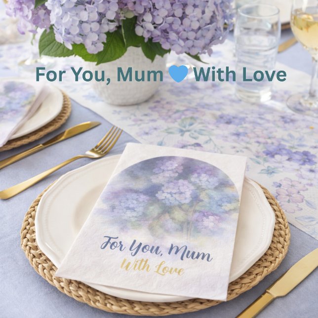 En Papier Serviette Fleurie Hydrangea pour toi Maman (For all she’s done—set a beautiful table with love for Mum 💙)
