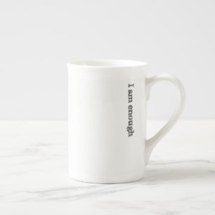 En Porcelaine Je suis assez de tasse