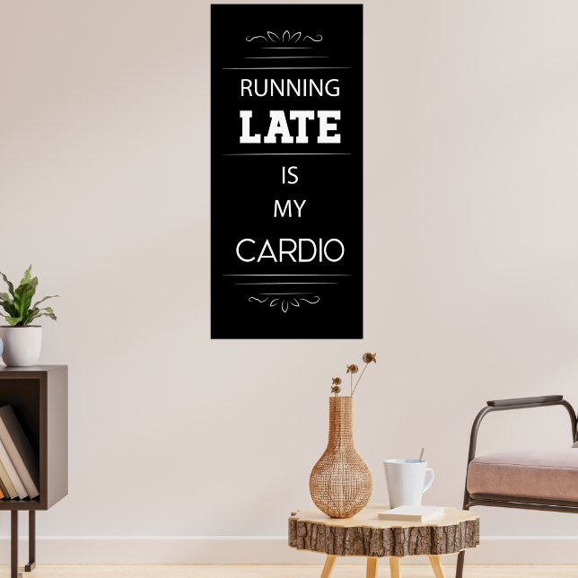 En retard est mon affiche Cardio (Salon 3)