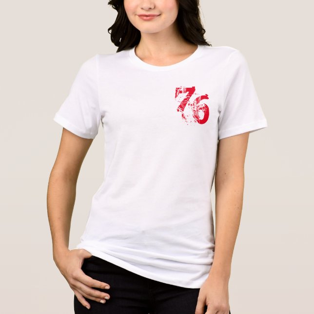En Tri-matière 76 Numéro T-Shirt - Tee Tri-Blend Doux pour femmes (Recto)