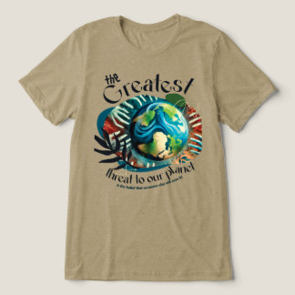 En Tri-matière Agissez, n'attendez pas - Save Our Planet T-Shirt