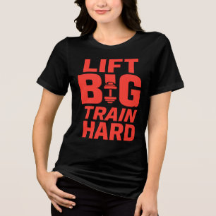 En Tri-matière Ascenseur Grand Train Dur - T-Shirt Motivation Gym