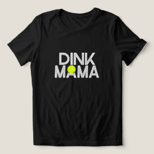 En Tri-matière Chemise Dink Mama 😂 T-shirt drôle pour maman de