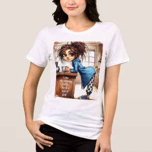 En Tri-matière Coffee Quirky Lady Side Of Ladies T-Shirt