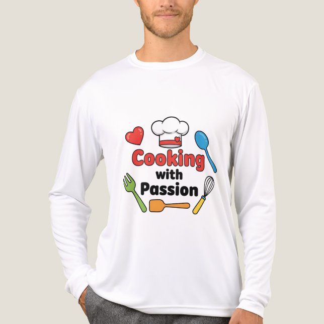 En Tri-matière Cooking with Passion – Cute Chef Life T-Shirt (Recto)