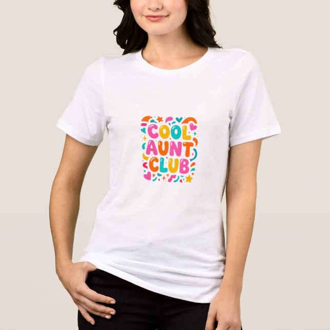 En Tri-matière Cool Aunt Club T-Shirt | Fun Trendy Aunt Gift (Recto)