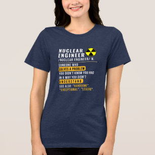 En Tri-matière Définition de l'ingénieur nucléaire T-shirt drôle