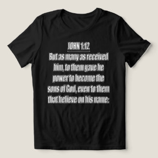 En Tri-matière Fils De Dieu Jean 1 12 KJV T-Shirt