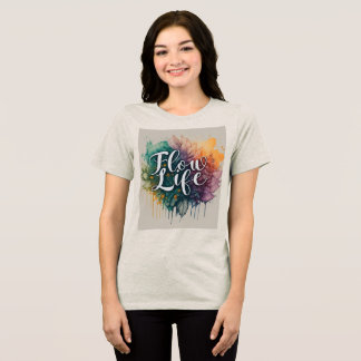 En Tri-matière Flow with Life Women's T-Shirt