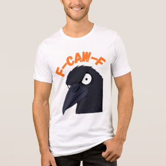 En Tri-matière Funny Angry Crow “F CAW F” T-Shirt Design