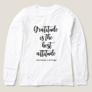 En Tri-matière Gratitude Is the Best Attitude T-Shirt for Women 