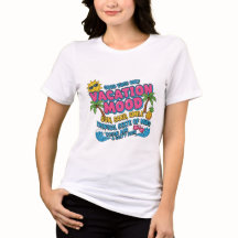 Humeur de vacances – T-Shirt typographique motivan