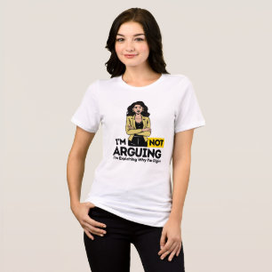 En Tri-matière Je n'argumente pas T-Shirt - Drôle énoncé