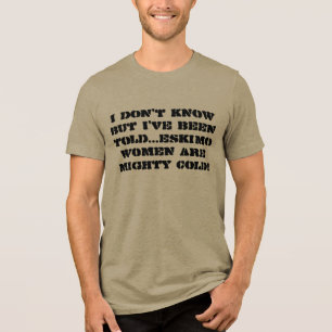  EN TRI-MATIÈRE JE NE SAIS PAS MAIS ON M'A DIT À L'ARMÉE T-SHIRT