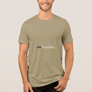 En Tri-matière Je suis possible T-shirt
