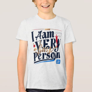 En Tri-matière Je Suis Très Occupé Personne T-Shirt