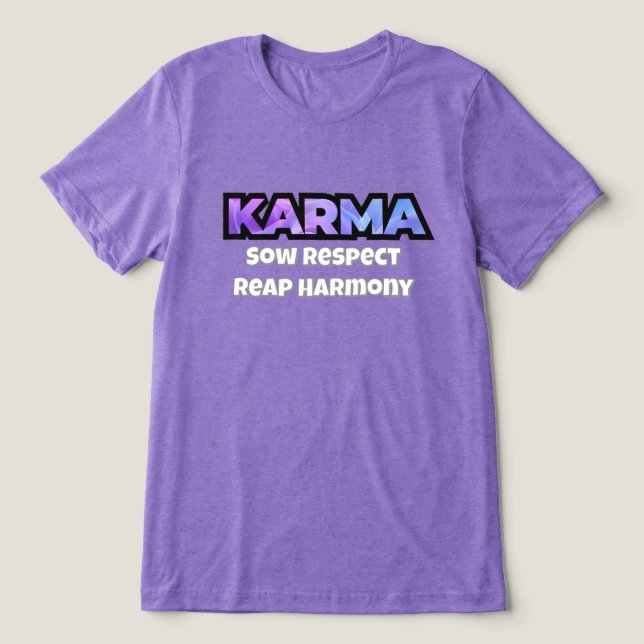 En Tri-matière Karma : Chemise T-Shirt Respecte-Chaussure Reap Ha (Design Recto)