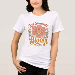En Tri-matière Let Yourself Bloom Retro Floral T-Shirt